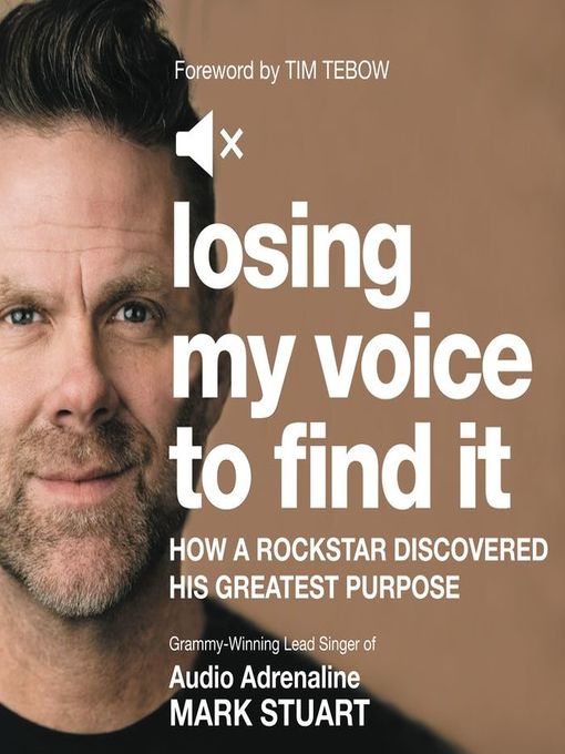 Title details for Losing My Voice to Find It by Mark Stuart - Available